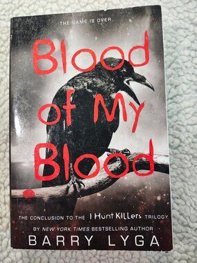 Barry Lyga Blood of My Blood Paperback YA Thriller I Hunt Killers Book 3 Used